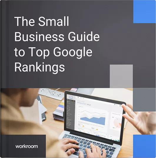 small business guide to top google rankings